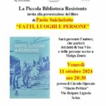 Snichelotto "Fatti, luoghi e persone" libro di Snichelotto